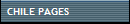 CHILE PAGES