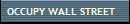 OCCUPY WALL STREET