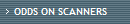 ODDS ON SCANNERS