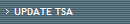 UPDATE TSA